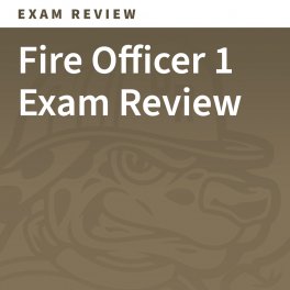 Fire Officer I Exam Review