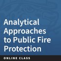 3780 Analytical Approaches to Public Fire Protection